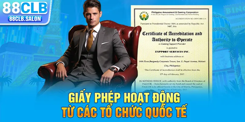 Giấy phép hoạt động từ các tổ chức quốc tế